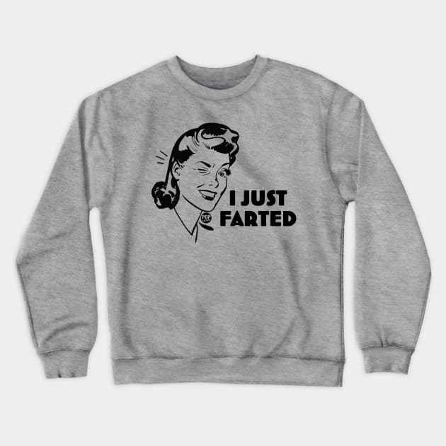 FARTED Crewneck Sweatshirt by toddgoldmanart